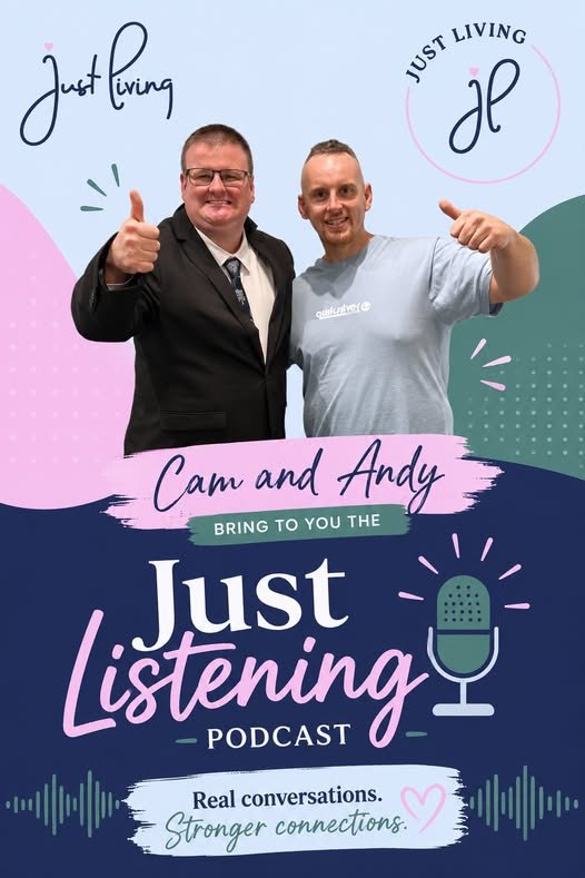 Podcast artwork: Cam and Andy bring to you the Just Listening Podcast. Real conversations. Stronger connections.